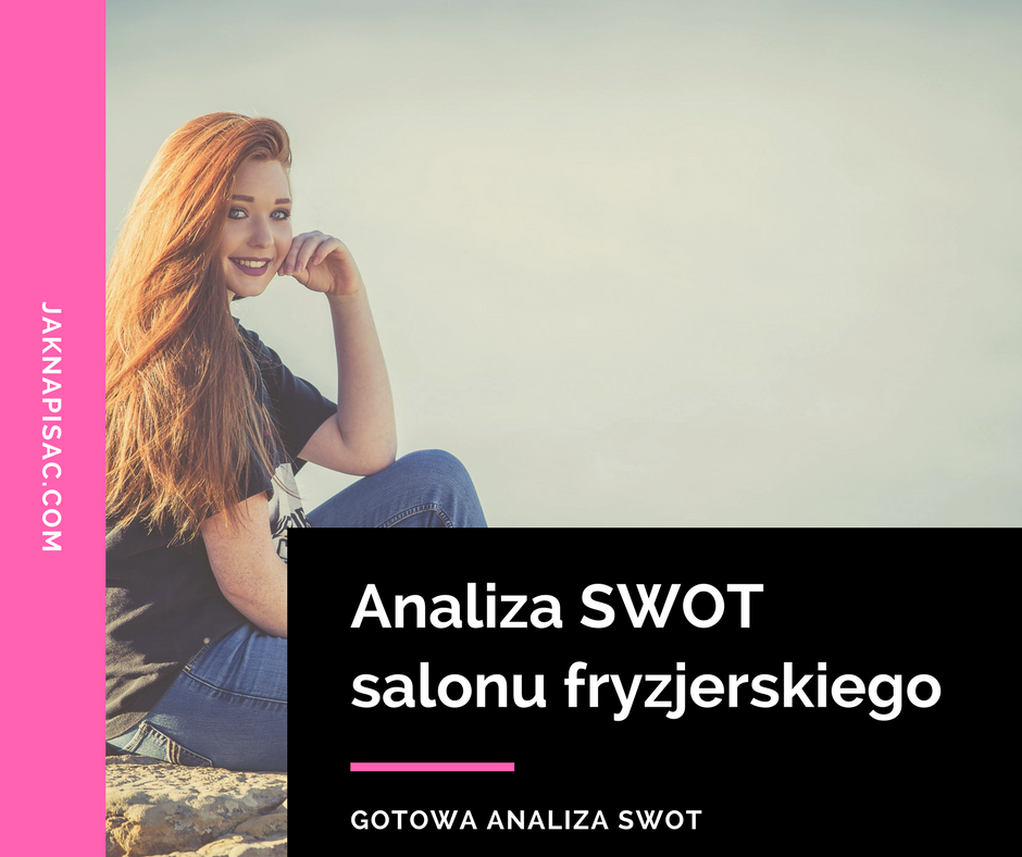 Analiza SWOT salonu fryzjerskiego "Pefredo"