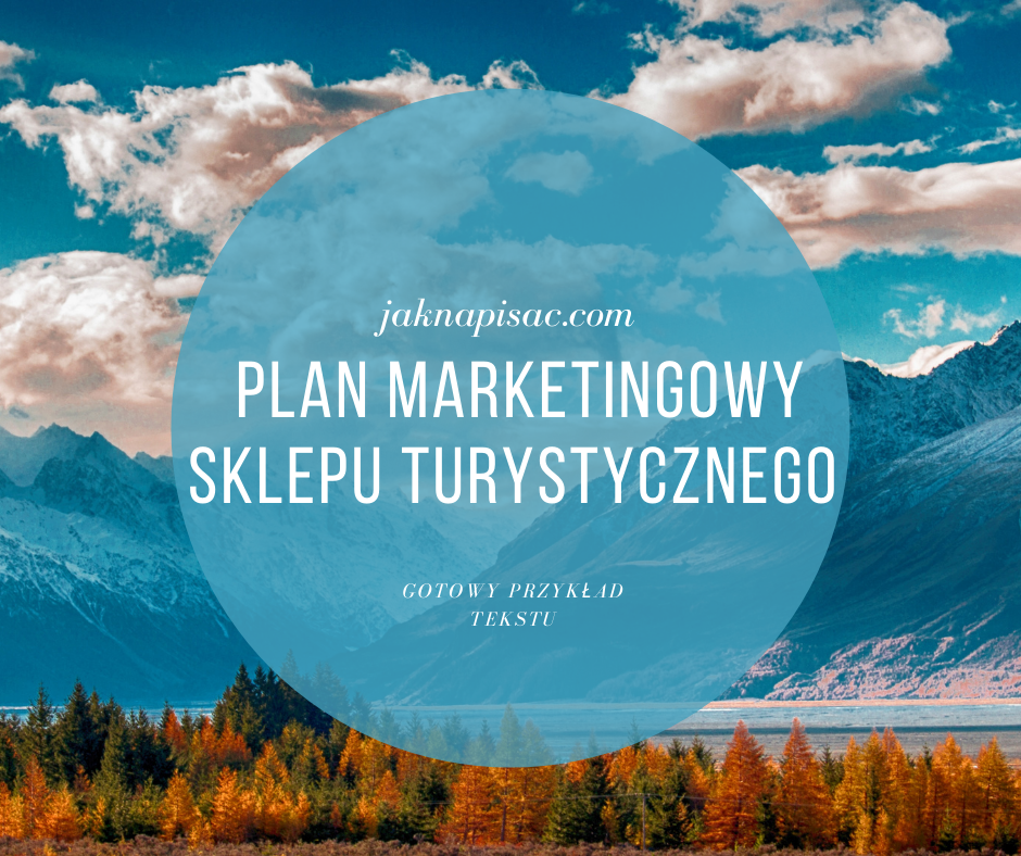 Plan marketingowy sklepu turystycznego Gorool